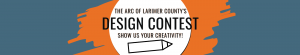 The Arc of Larimer County's Design Contest - Show us your creativity
